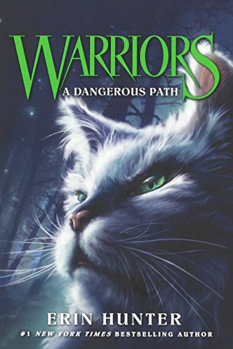 Dave Stevenson, Erin Hunter: A Dangerous Path (Hardcover, 2015, Turtleback Books)