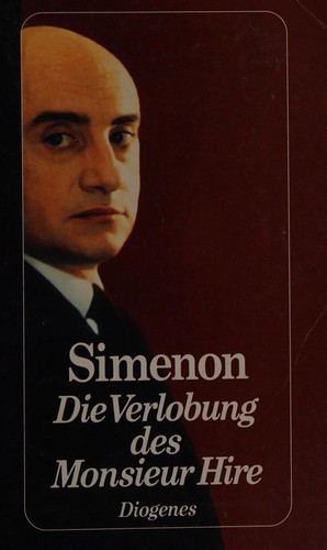 Georges Simenon: Die Verlobung des Monsieur Hire (German language, 1980, Diogenes)