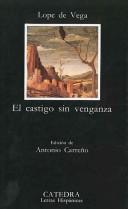 Lope de Vega: El castigo sin venganza (Paperback, Spanish language, 1997, Cátedra)