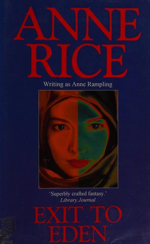 Anne Rice: Exit to Eden (Hardcover, 1998, Severn House Publishers)