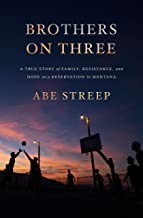 Abraham Streep: Brothers on Three (Hardcover, 2021, Celadon Books)