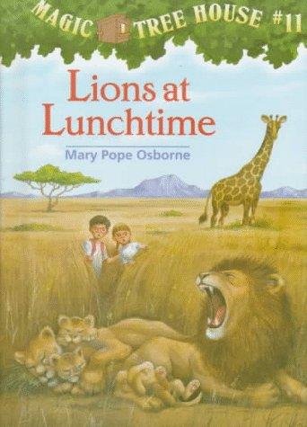 Mary Pope Osborne: Lions at lunchtime (1998, Random House)