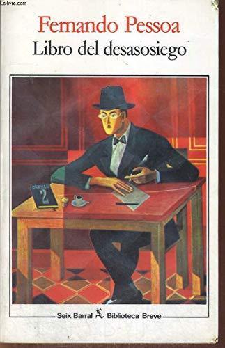 Fernando Pessoa: Libro del desasosiego (Paperback, Spanish language, 1984, Seix Barral)