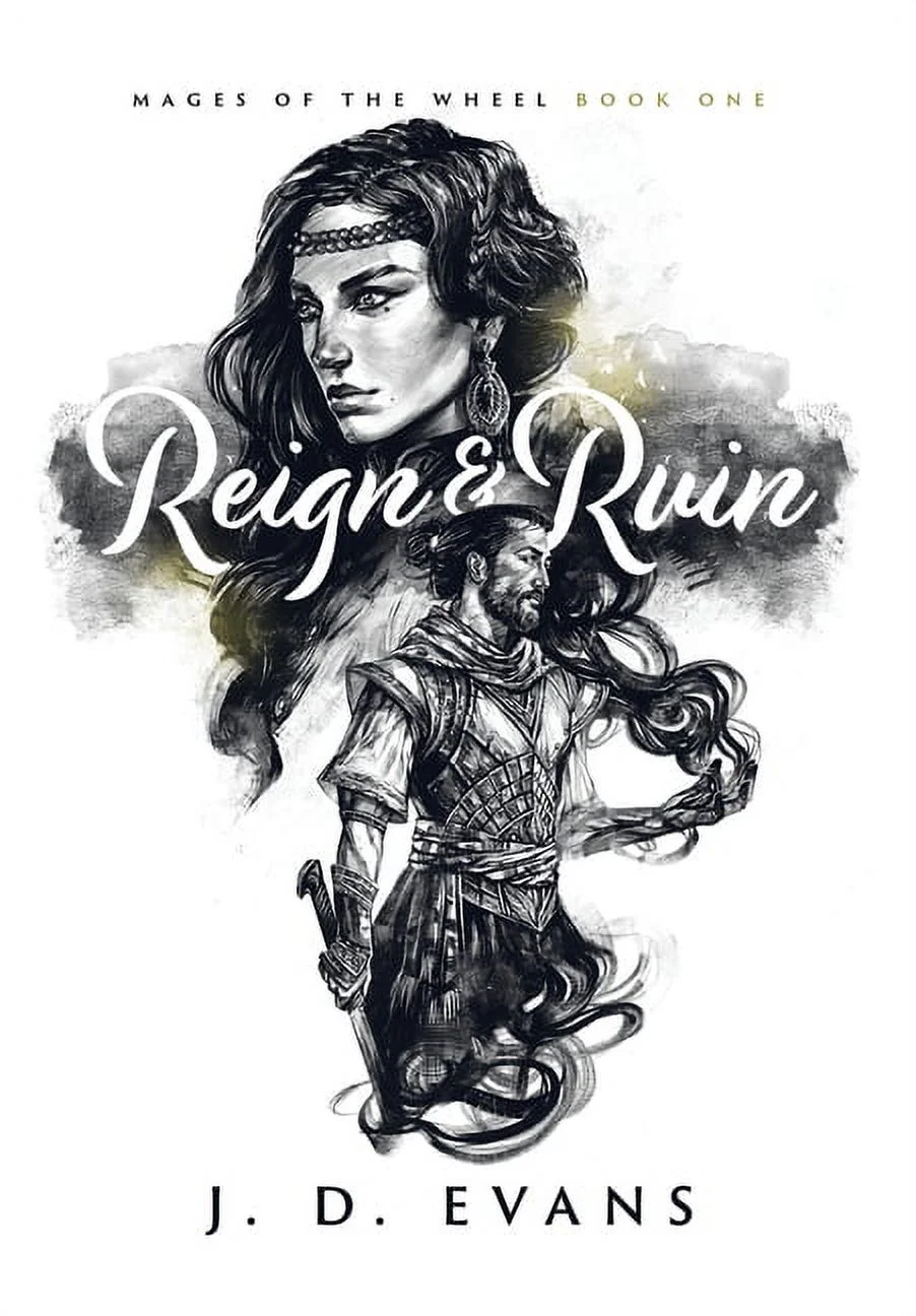 J. D. Evans: Reign & Ruin (Hardcover, 2023, Whippoorwill Press LLC)