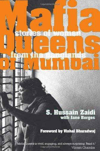 ZAIDI HUSSAIN S: MAFIA QUEENS OF MUMBAI (2011)