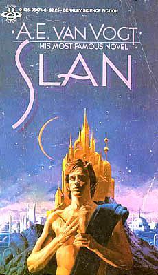A. E. van Vogt: Slan (Paperback, Berkley Publishing Co.)