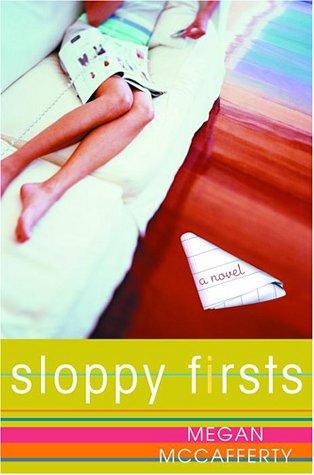 Megan McCafferty: Sloppy firsts (2001, Crown Publishers)