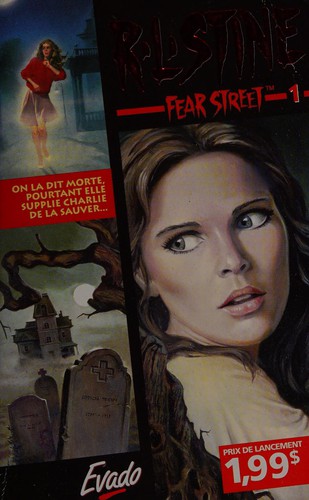 R. L. Stine: Fear street, 1 (French language, 1996, EJL)