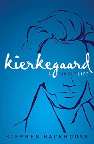 Stephen Backhouse: Kierkegaard (Paperback, 2020, Zondervan, Zondervan Reflective)