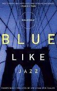 Donald Miller: Blue like jazz