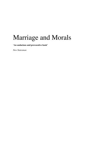Bertrand Russell: Marriage and morals (2009, Routledge)