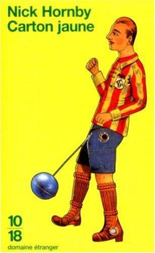 Nick Hornby: carton jaune (French language, 2000, 10/18)