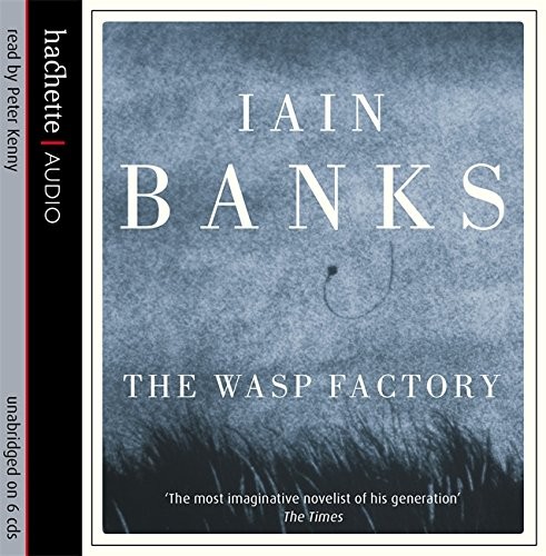 Iain M. Banks, Iain Banks: Wasp Factory (AudiobookFormat, 2008, Hachette Audio)