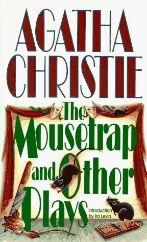 Agatha Christie: The Mousetrap and Other Plays (1993, HarperCollins Publishers)