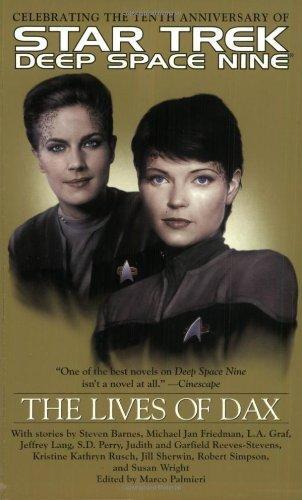 Marco Palmieri: The Lives of Dax (Paperback, 2002, Star Trek)