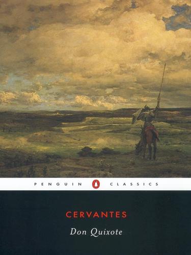 Miguel de Cervantes Saavedra: Don Quixote (EBook, 2009, Penguin USA, Inc.)