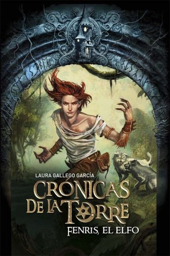 Laura Gallego Garcia, Laura Gallego García: Crónicas de la torre (2010, SM, EDICIONES SM)