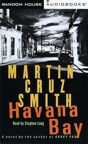 Martin Cruz Smith: Havana Bay (1999, Random House Audio)