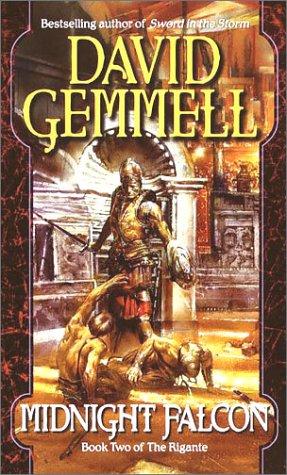 David Gemmell: Midnight falcon (2001, Ballantine Pub. Group)