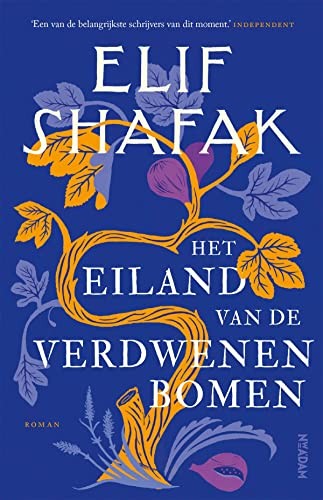 Elif Shafak: Het eiland van de verdwenen bomen (Paperback, Nieuw Amsterdam)