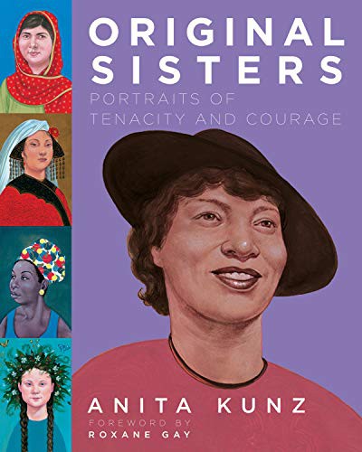 Roxane Gay, Anita Kunz: Original Sisters (Hardcover, 2021, Pantheon)