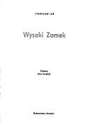 Stanisław Lem: Wysoki zamek. (Polish language, 2000, Wydawnictwo Literackie)
