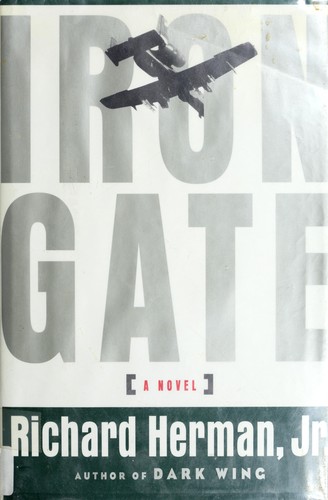 Richard Herman: Iron gate (1996, Simon & Schuster)
