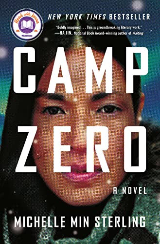 Michelle Min Sterling: Camp Zero (2023, Atria Books)