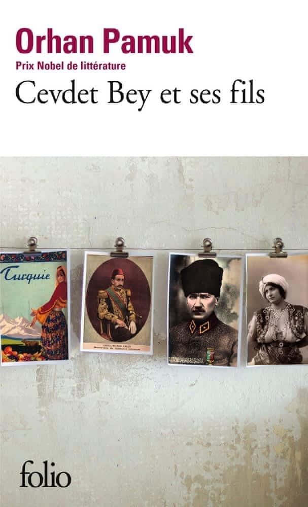 Orhan Pamuk: Cevdet Bey et ses fils (French language, 2015, Éditions Gallimard)