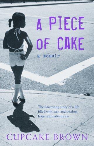 Cupcake Brown: A Piece of Cake (Paperback, 2006, Bantam Books Ltd)