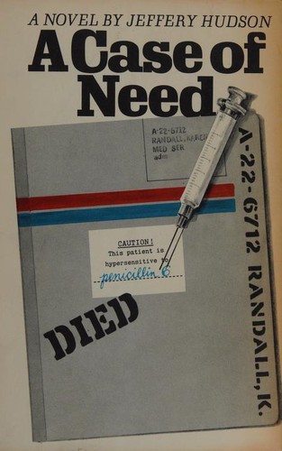 Michael Crichton: A case of need (1968, World Pub. Co.)