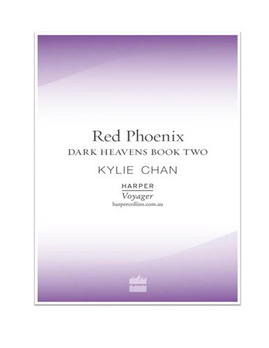 Kylie Chan: Red phoenix (2007, HarperCollins)