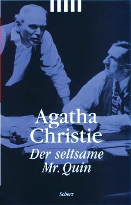 Agatha Christie: Der seltsame Mr. Quin. (2000, Scherz)