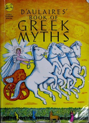 Ingri d'Aulaire, Edgar Parin D'Aulaire: Ingri and Edgar Parin d'Aulaire's Book of Greek myths (2003, Bantam Doubleday Dell)