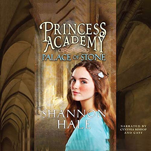 Shannon Hale, Cynthia Bishop R.N.: Palace of Stone Lib/E (AudiobookFormat, 2012, Blackstone Publishing)