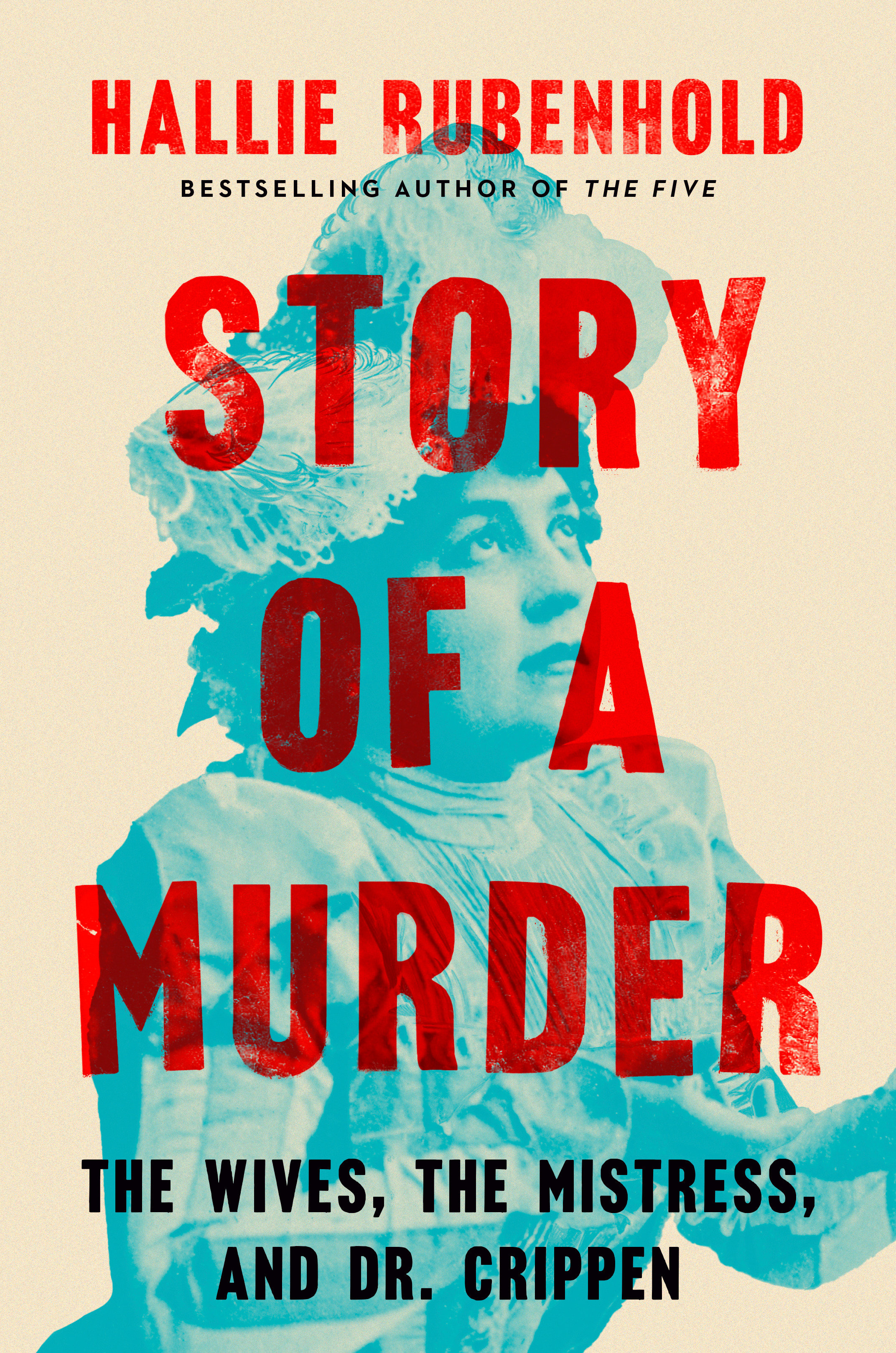 Hallie Rubenhold: Story of a Murder (2025, Penguin Publishing Group)