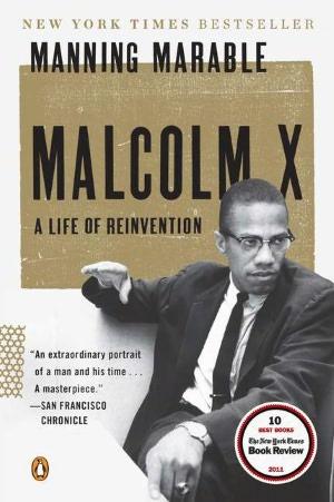 Manning Marable: Malcolm X (2011, Penguin Books)