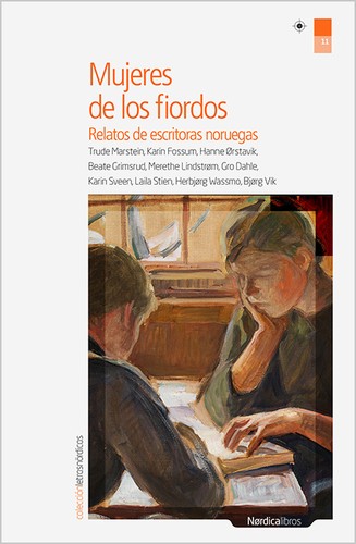 Mujeres de los fiordos : relatos de escritoras noruegas (2015, Nórdica Libros)
