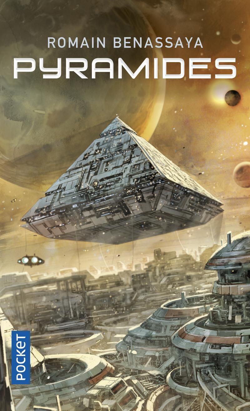 Romain Benassaya: Pyramides (French language, 2020, Presses Pocket)