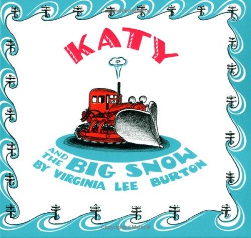 Virginia Lee Burton: Katy and the Big Snow (Hardcover, 2005, ZZCFRANCES LINCOLN C)
