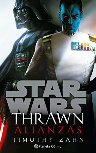 Timothy Zahn, Albert Agut Iglesias: Star Wars Thrawn Alianzas (Paperback, 2020, Planeta Cómic)