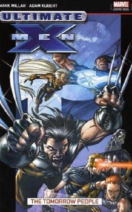 Mark Millar, Andy Kubert: Ultimate X-Men (Paperback, 2003, Panini (UK) Ltd.)