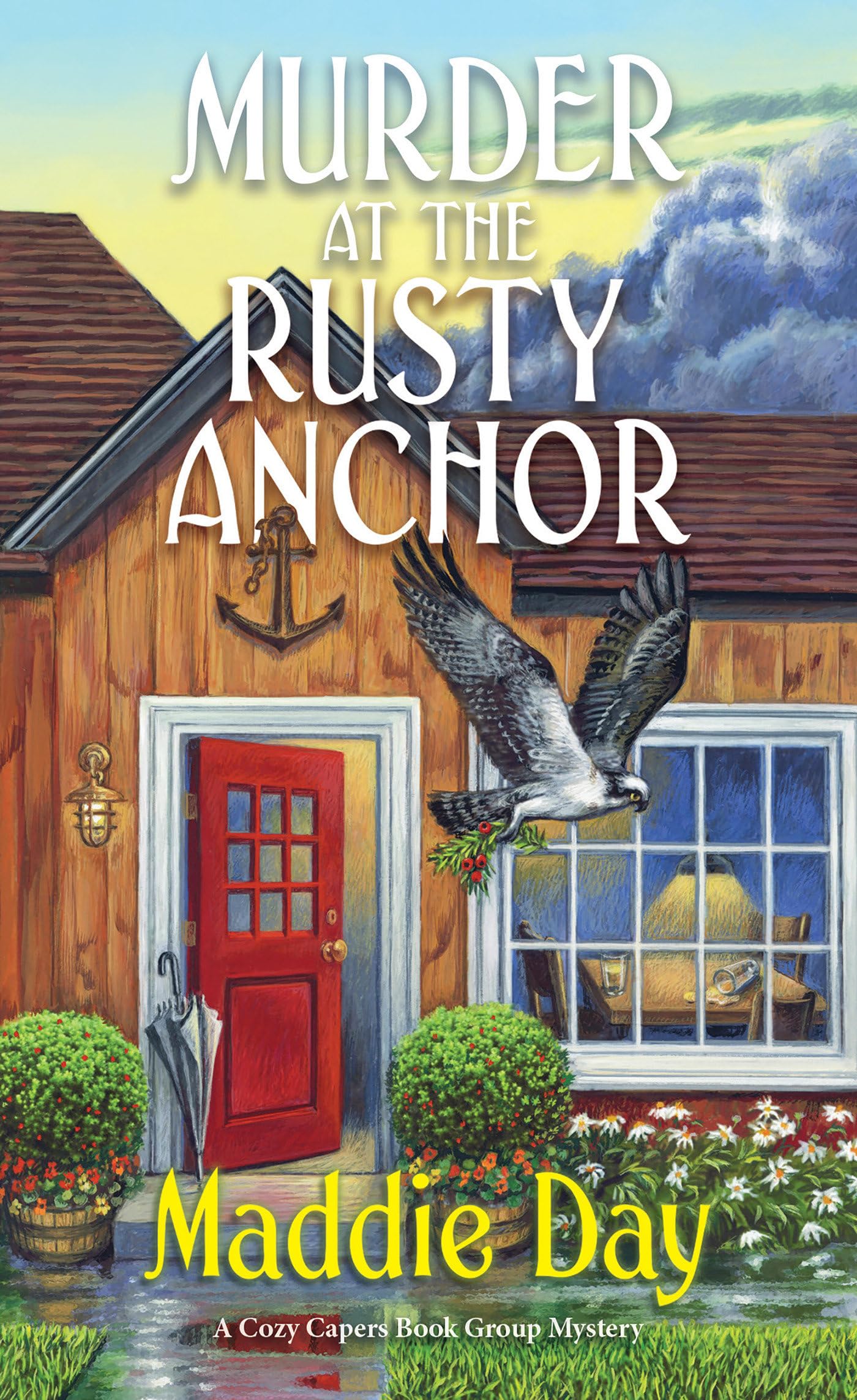 Maddie Day: Murder at the Rusty Anchor (2024, Cengage Gale)