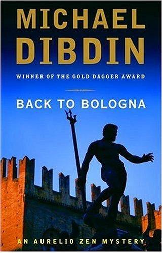 Michael Dibdin: Back to Bologna (2006, Vintage Books)