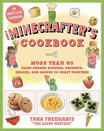 Tara Theoharis: The Minecrafter's Cookbook (Hardcover, Sky Pony)