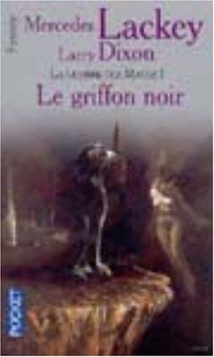 Mercedes Lackey: Le Gryphon Noir (Paperback, 2001, Pocket)