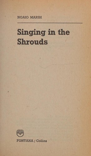Ngaio Marsh: Singing in the shrouds (1974, Fontana)