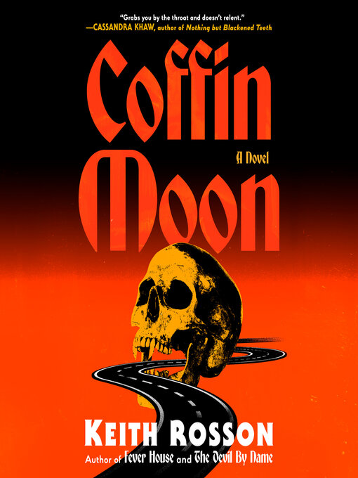 Keith Rosson: Coffin Moon (2025, Random House Publishing Group)