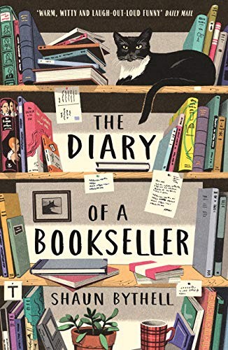 Sean Bythell: Diary Of A Bookseller (Paperback, 2018, Profile Books, PROFILE BOOKS)