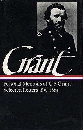 Ulysses S. Grant: Memoirs and Selected Letters (1990)
